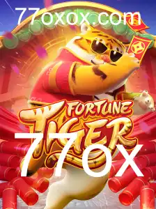 FortuneTiger e 77ox: Descubra o Novo Mundo dos Jogos de Cassino